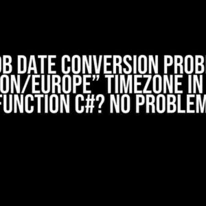 MongoDB Date Conversion Problem for “London/Europe” TimeZone in Azure Function C#? No Problem!