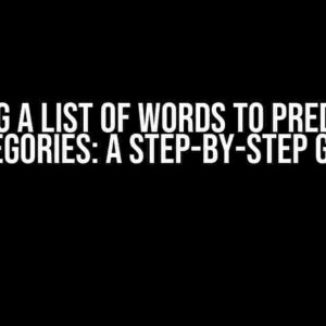 Putting a List of Words to Predefined Categories: A Step-by-Step Guide